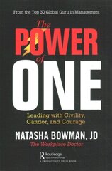 Power of One: Leading with Civility, Candor, and Courage cena un informācija | Pašpalīdzības grāmatas | 220.lv