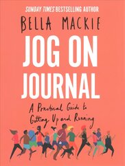 Jog on Journal: A Practical Guide to Getting Up and Running cena un informācija | Pašpalīdzības grāmatas | 220.lv