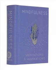 Mindfulness: Meditations & Inspirations Mini Book цена и информация | Самоучители | 220.lv