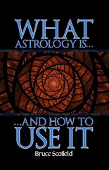 What Astrology is and How To Use it Large type / large print edition cena un informācija | Pašpalīdzības grāmatas | 220.lv