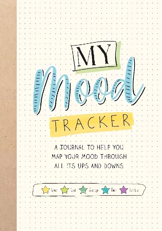 My Mood Tracker: A Journal to Help You Map Your Mood Through All Its Ups and Downs цена и информация | Pašpalīdzības grāmatas | 220.lv