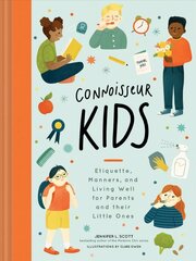 Connoisseur Kids: Lessons for Little Ones cena un informācija | Pašpalīdzības grāmatas | 220.lv