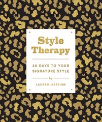 Style Therapy: 30 Days to Your Signature Style cena un informācija | Pašpalīdzības grāmatas | 220.lv