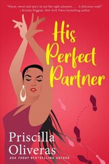 His Perfect Partner: A Feel-Good Multicultural Romance цена и информация | Фантастика, фэнтези | 220.lv