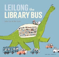 Leilong the Library Bus цена и информация | Книги для самых маленьких | 220.lv