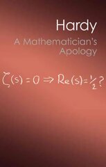 Mathematician's Apology, A Mathematician's Apology цена и информация | Книги по экономике | 220.lv