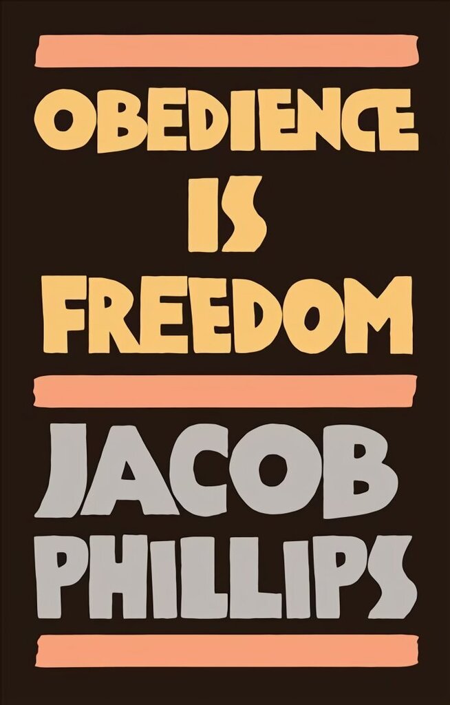 Obedience is Freedom cena un informācija | Garīgā literatūra | 220.lv
