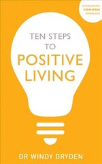 Ten Steps to Positive Living цена и информация | Самоучители | 220.lv