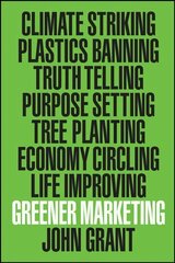 Greener Marketing cena un informācija | Ekonomikas grāmatas | 220.lv