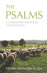 Psalms: A commentary for prayer and reflection cena un informācija | Garīgā literatūra | 220.lv