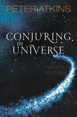 Conjuring the Universe: The Origins of the Laws of Nature cena un informācija | Ekonomikas grāmatas | 220.lv