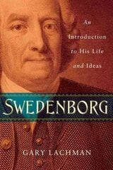 Swedenborg: An Introduction to His Life and Ideas цена и информация | Исторические книги | 220.lv