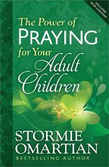 Power of Praying for Your Adult Children cena un informācija | Garīgā literatūra | 220.lv
