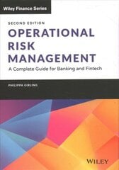 Operational Risk Management - A Complete Guide for Banking and Fintech, Second Edition: A Complete Guide for Banking and Fintech 2nd Edition cena un informācija | Ekonomikas grāmatas | 220.lv