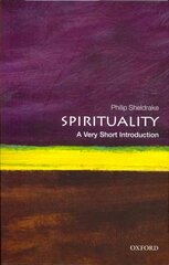 Spirituality: A Very Short Introduction cena un informācija | Garīgā literatūra | 220.lv