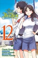 Certain Magical Index, Vol. 12 (manga) cena un informācija | Fantāzija, fantastikas grāmatas | 220.lv