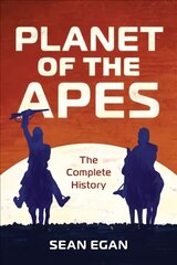 Planet of the Apes: The Complete History цена и информация | Фантастика, фэнтези | 220.lv