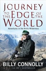 Journey to the Edge of the World: Journey to the Edge of the World цена и информация | Путеводители, путешествия | 220.lv