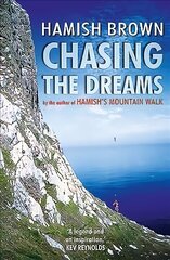 Chasing the Dreams цена и информация | Путеводители, путешествия | 220.lv