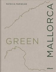 Green Mallorca: The Eco-Conscious Island цена и информация | Путеводители, путешествия | 220.lv