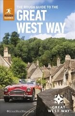 Rough Guide to the Great West Way (Travel Guide): (Travel Guide with free eBook) цена и информация | Путеводители, путешествия | 220.lv