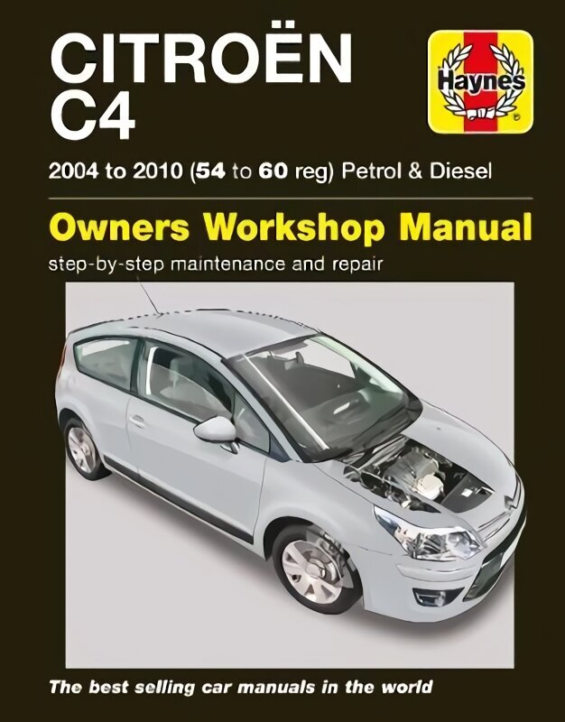 Citroen C4 Owners Workshop Manual: 04-10 2nd Revised edition, 04-10 цена и информация | Ceļojumu apraksti, ceļveži | 220.lv