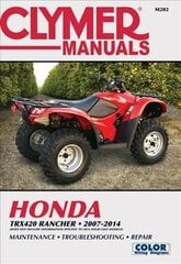 Clymer Honda TRX420 Rancher ATV: 07-14 цена и информация | Путеводители, путешествия | 220.lv
