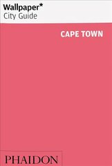 Wallpaper* City Guide Cape Town cena un informācija | Ceļojumu apraksti, ceļveži | 220.lv