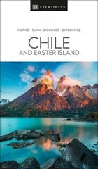 DK Eyewitness Chile and Easter Island цена и информация | Путеводители, путешествия | 220.lv