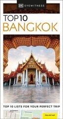 DK Eyewitness Top 10 Bangkok цена и информация | Путеводители, путешествия | 220.lv