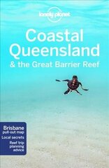 Lonely Planet Coastal Queensland & the Great Barrier Reef 8th edition цена и информация | Путеводители, путешествия | 220.lv