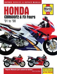 Honda CBR600F2 & F3 Fours (91-98): 91-98 cena un informācija | Ceļojumu apraksti, ceļveži | 220.lv