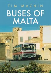 Buses of Malta цена и информация | Путеводители, путешествия | 220.lv