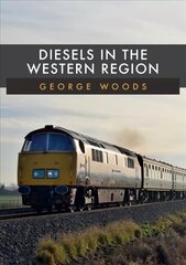 Diesels in the Western Region цена и информация | Путеводители, путешествия | 220.lv