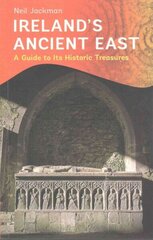 Ireland's Ancient East 2016 cena un informācija | Ceļojumu apraksti, ceļveži | 220.lv