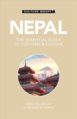 Nepal - Culture Smart!: The Essential Guide to Customs & Culture Revised edition цена и информация | Путеводители, путешествия | 220.lv