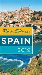 Rick Steves Spain 2019 cena un informācija | Ceļojumu apraksti, ceļveži | 220.lv