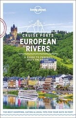 Lonely Planet Cruise Ports European Rivers cena un informācija | Ceļojumu apraksti, ceļveži | 220.lv