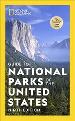 National Geographic Guide to the National Parks of the United States, 9th Edition 9th ed. цена и информация | Путеводители, путешествия | 220.lv