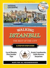National Geographic Walking Istanbul: The Best of the City цена и информация | Путеводители, путешествия | 220.lv