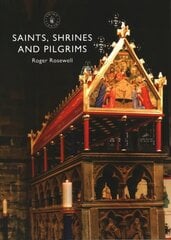 Saints, Shrines and Pilgrims цена и информация | Путеводители, путешествия | 220.lv
