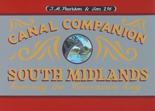 South Midlands Canal Companion 11th edition цена и информация | Путеводители, путешествия | 220.lv