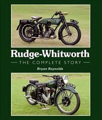 Rudge-Whitworth: The Complete Story cena un informācija | Ceļojumu apraksti, ceļveži | 220.lv