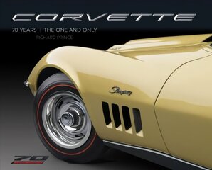 Corvette 70 Years: The One and Only цена и информация | Путеводители, путешествия | 220.lv