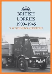 British Lorries 1900-1945 цена и информация | Путеводители, путешествия | 220.lv