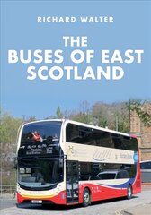 Buses of East Scotland цена и информация | Путеводители, путешествия | 220.lv