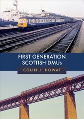 First Generation Scottish DMUs cena un informācija | Ceļojumu apraksti, ceļveži | 220.lv