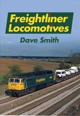 Freightliner Locomotives cena un informācija | Ceļojumu apraksti, ceļveži | 220.lv
