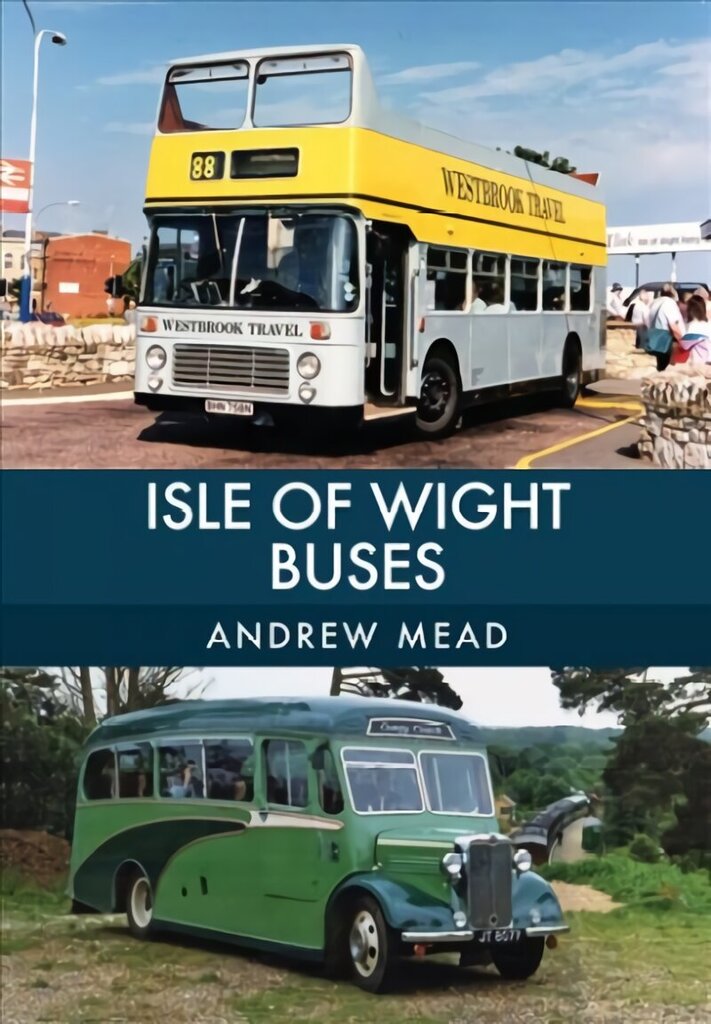 Isle of Wight Buses цена и информация | Ceļojumu apraksti, ceļveži | 220.lv