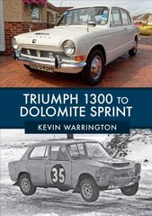 Triumph 1300 to Dolomite Sprint цена и информация | Путеводители, путешествия | 220.lv